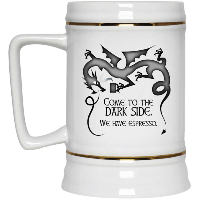 11 oz. mug with dragon - Come to the dark side. We have espresso.