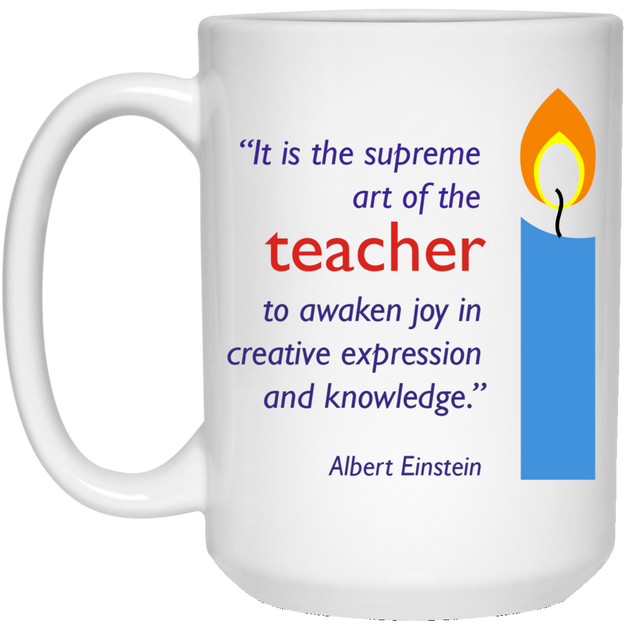 Albert Einstein Teacher Quote Mug | Coffee & Tea Gifts