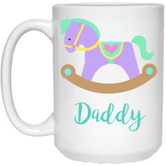 11 oz. coffee mug with cute rocking horse - Daddy.