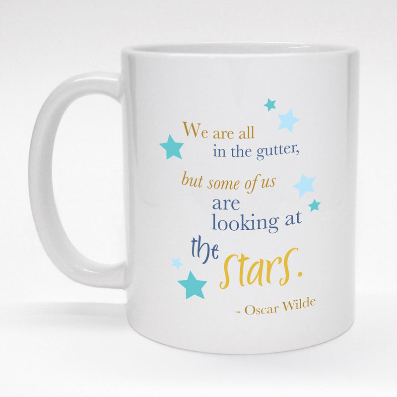 11 oz. coffee mug with Oscar Wilde quote - Looking at the stars.
