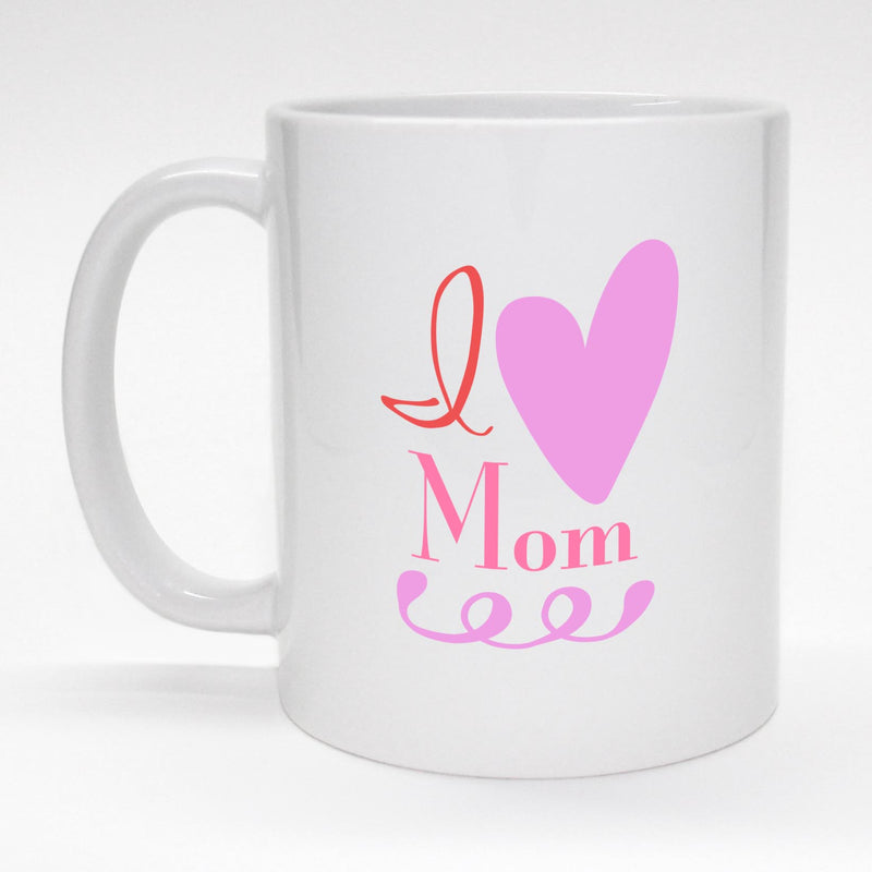  Mom Coffee Mugs, I Love You Mug, My Little Heart Cup