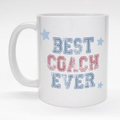 11 oz. coffee mug - best coach ever.