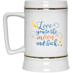 11 oz. coffee mug - Love you to the moon and back.
