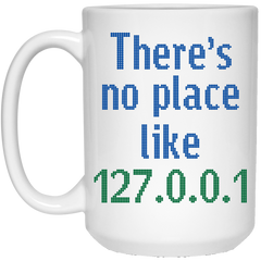 Coffee mug with computer design - no place like 127.0.0.1