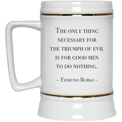 Coffee mug with Edmund Blake quote - Triumph of Evil/Good Men