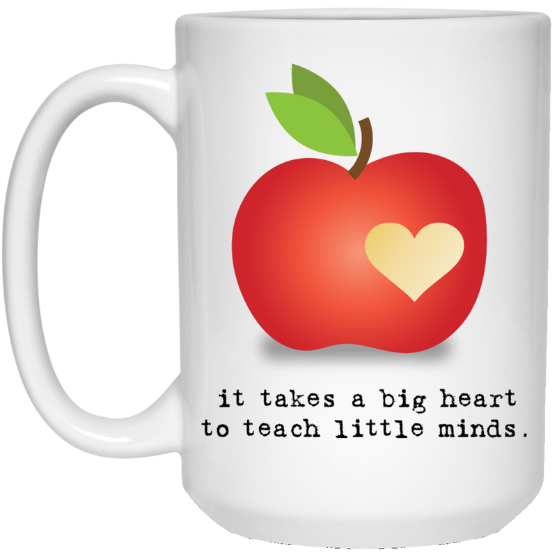 11 oz. teacher mug with apple and quote - It takes a big heart...