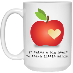 11 oz. teacher mug with apple and quote - It takes a big heart...