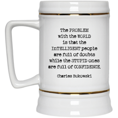 11 oz. coffee mug with Bukowski quote - Intelligent people.