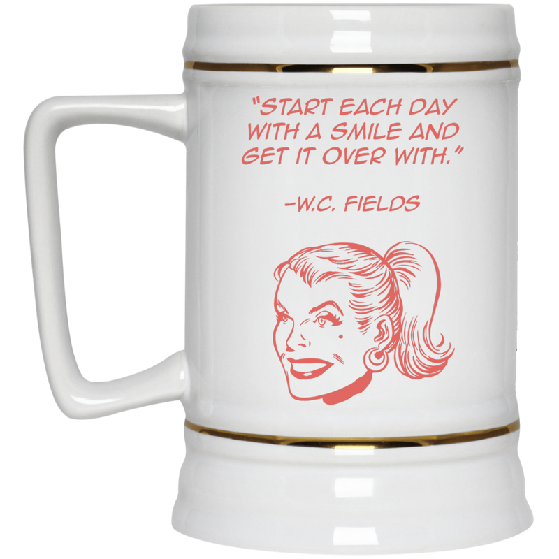 Coffee mug with funny W.C. Fields quote