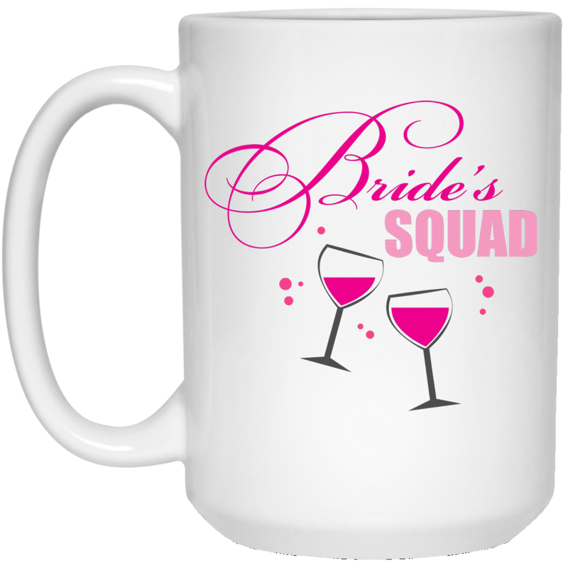 11 oz. coffee mug with with pink wine glass design - Bride's squad.