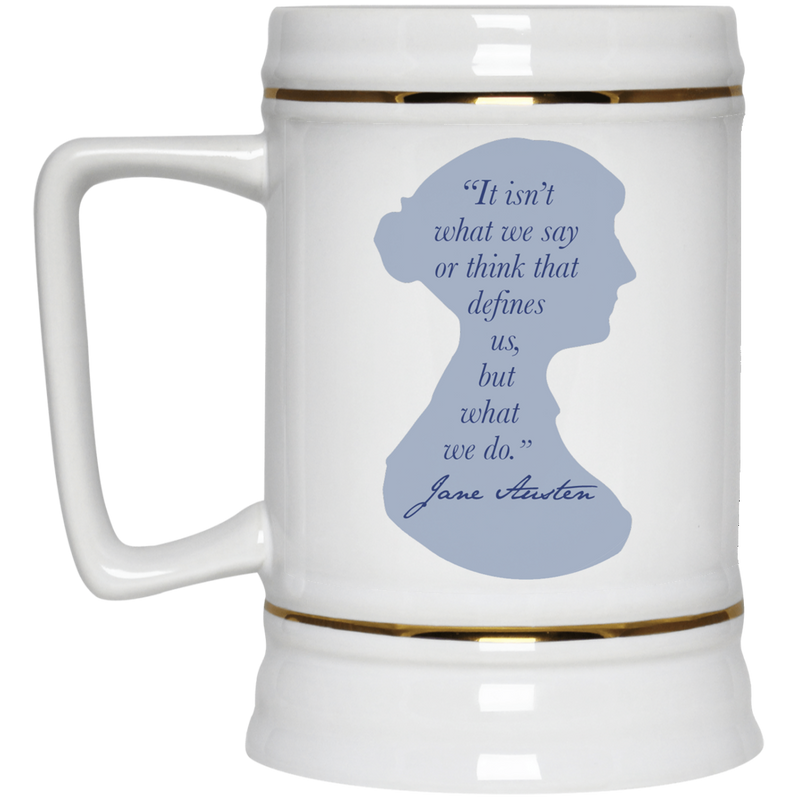 11 oz. coffee mug with Jane Austen silhouette and quote.