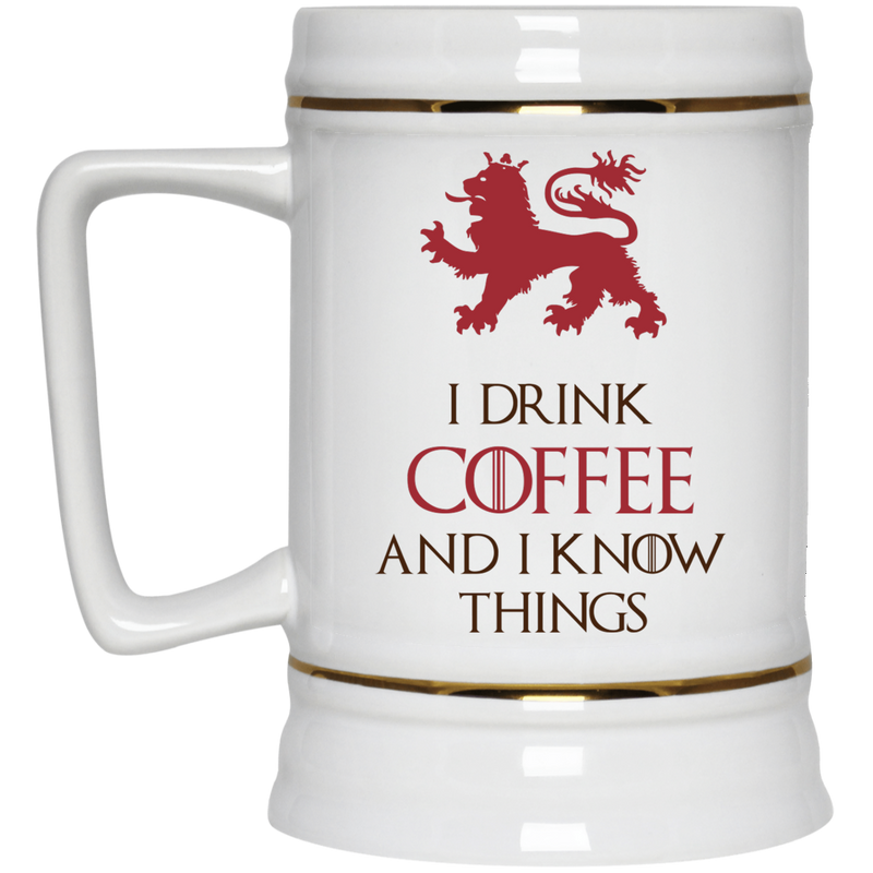 11 oz. GOT inspired coffee mug - I drink coffee and I know things.