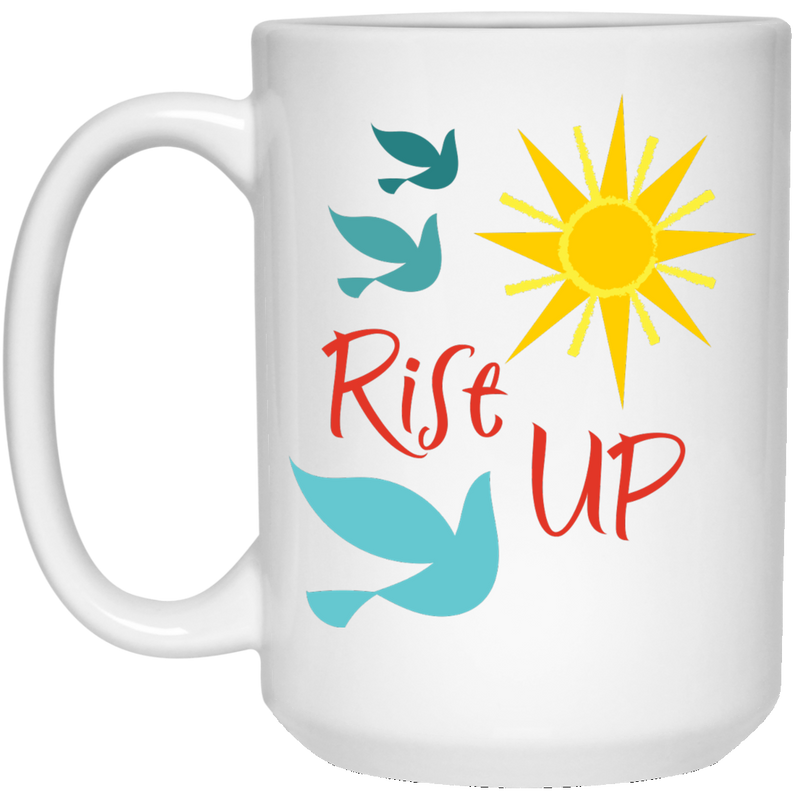 Inspirational design coffee mug - Rise Up