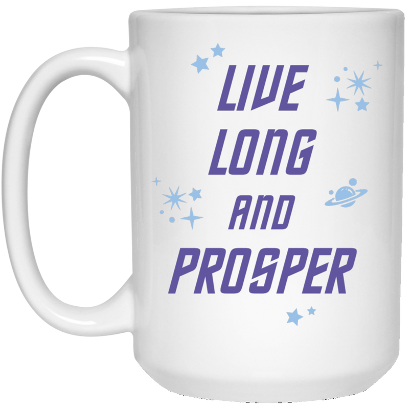 Trekkie coffee mug - Live long and prosper.