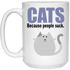 11 oz. coffee mug with cute cat art - Cats, because people suck.