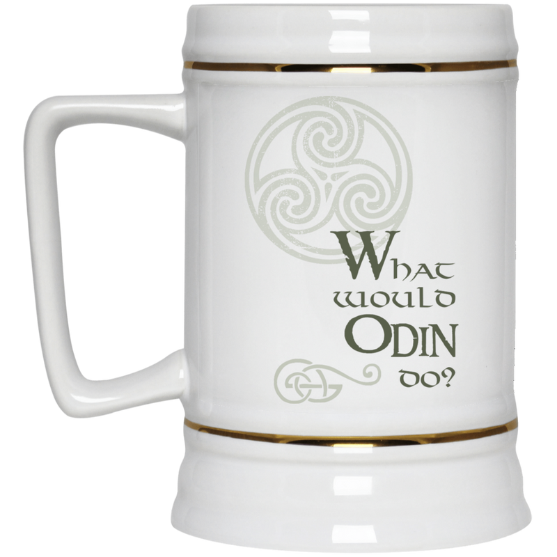 What would Odin Do?  Coffee Mug