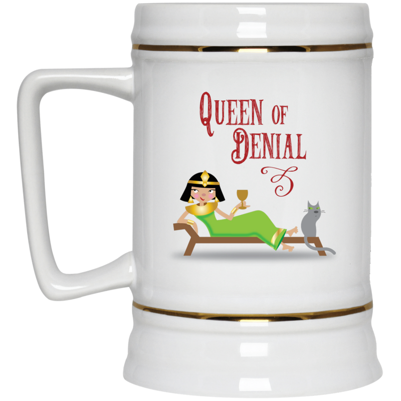 Funny Cleopatra mug - Queen of Denial.