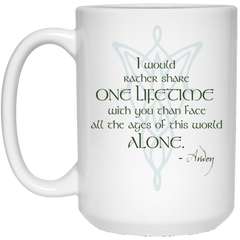 LOTR inspired coffee mug with Arwen quote - One Lifetime.