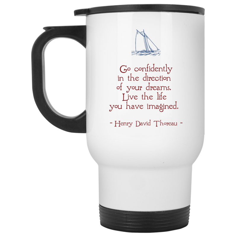 11 oz. coffee mug with sailboat and Thoreau "Go confidently" quote.