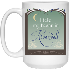 I left my heart in Rivendell - Lord of the Rings inspired coffee mug.