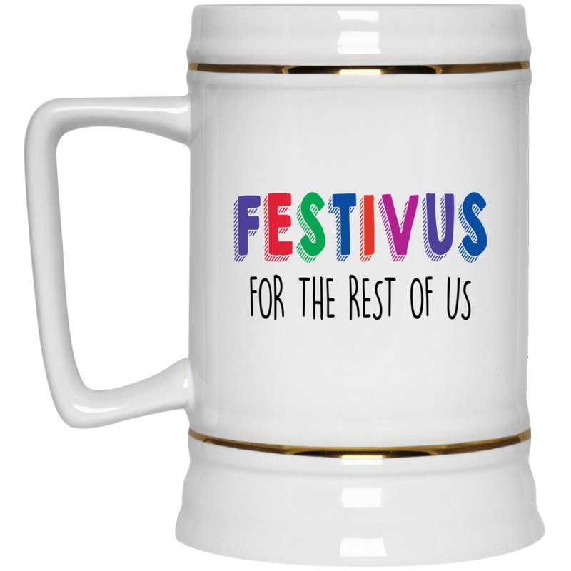 11 oz. holiday mug - Festivus, for the rest of us.