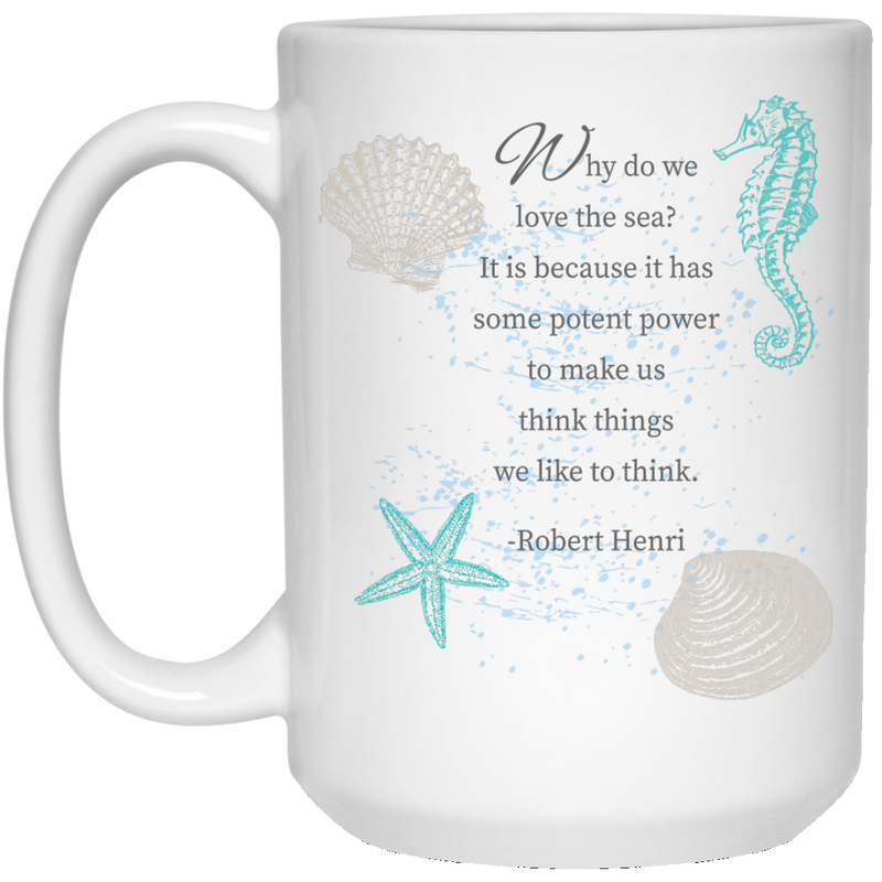 11 oz. coffee mug with seashell design and quote about the sea.