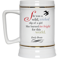 11 oz. coffee mug with Bronte quote from Wuthering Heights.