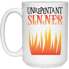 Unrepentant Sinner - Funny Coffee Mug
